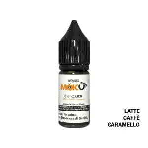 8 O’ CLOCK – MokUp – Aroma Concentrato 10ml – Dreamods
