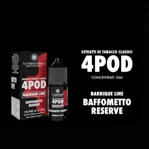 BAFFOMETTO RESERVE – 4Pod – Barrique Line – Aroma Concentrato 10ml – La Tabaccheria