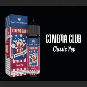 CLASSIC POP – Cinema Club – Liquido Scomposto 20ml – La Tabaccheria