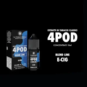 E-CIG – 4Pod – Blend Line – Aroma Concentrato 10ml – La Tabaccheria