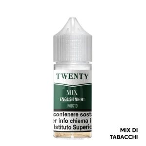 ENGLISH NIGHT Twenty Mix – Mix Series 10ml – TNT Vape