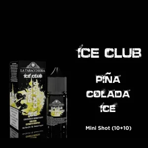 PINA COLADA ICE – Ice Club – Aroma Mini Shot 10+10 – La Tabaccheria
