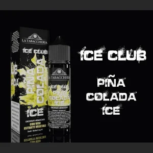 PINA COLADA ICE – Ice Club – Liquido Scomposto 20ml – La Tabaccheria