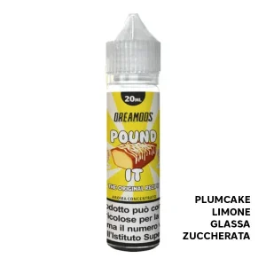 Pound It – Liquido Scomposto 20ml – Dreamods