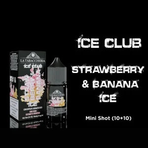 STRAWBERRY & BANANA ICE – Ice Club – Aroma Mini Shot 10+10 – La Tabaccheria