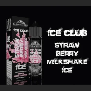 STRAWBERRY MILKSHAKE ICE – Ice Club – Liquido Scomposto 20ml – La Tabaccheria