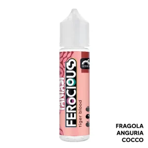 TIGER BLOOD – Ferocious – Liquido Scomposto 20ml – Fantasi